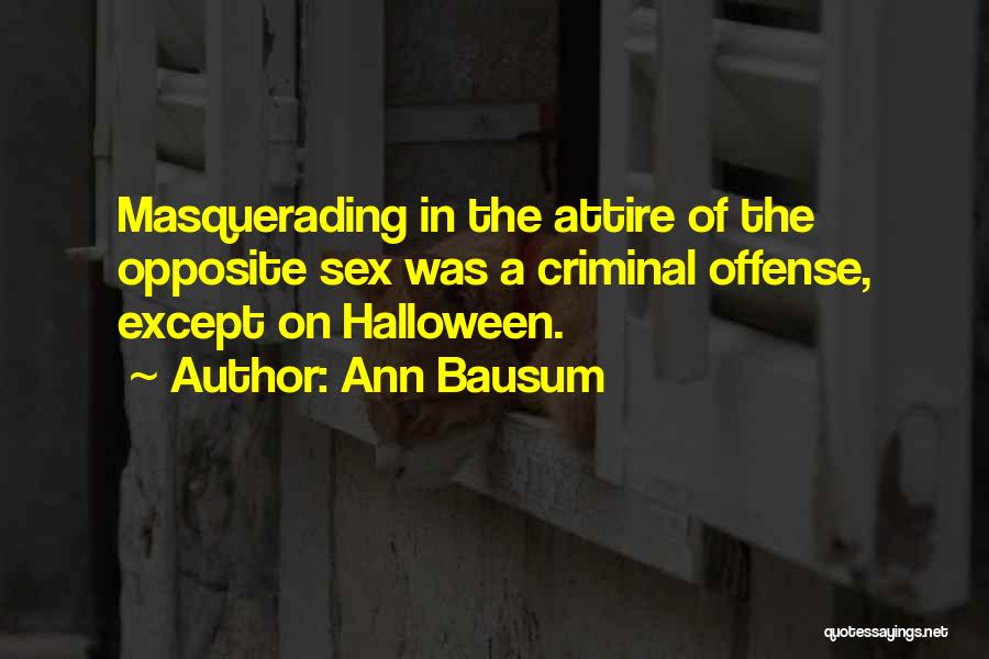 Masquerading Quotes By Ann Bausum