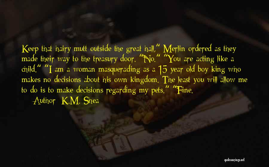 Masquerading Quotes By K.M. Shea