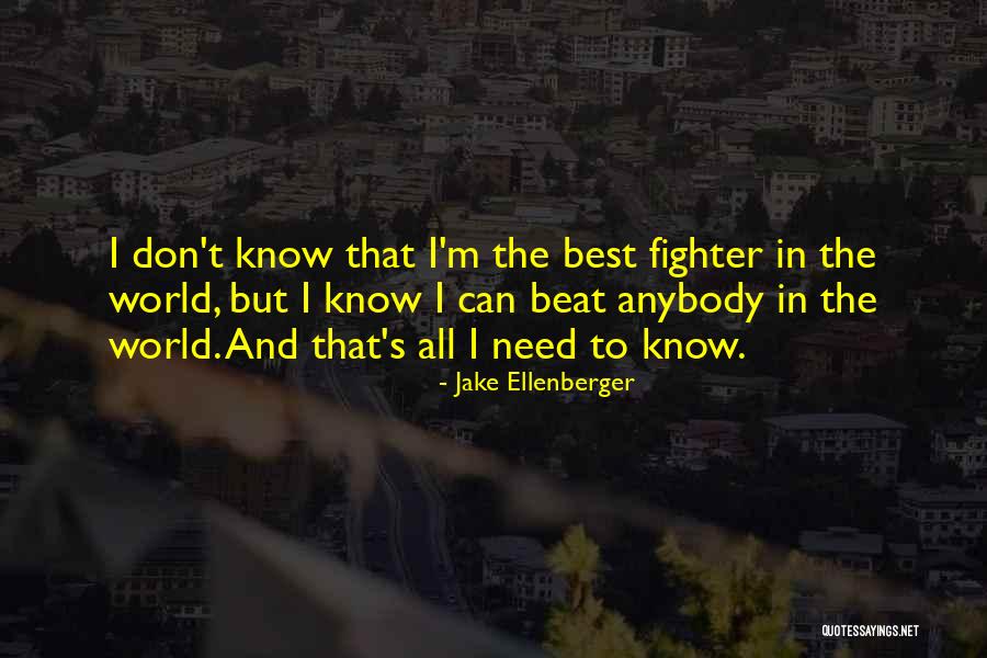 Masrah Masr Quotes By Jake Ellenberger Masrah Masr Quotes By Jake Ellenberger
