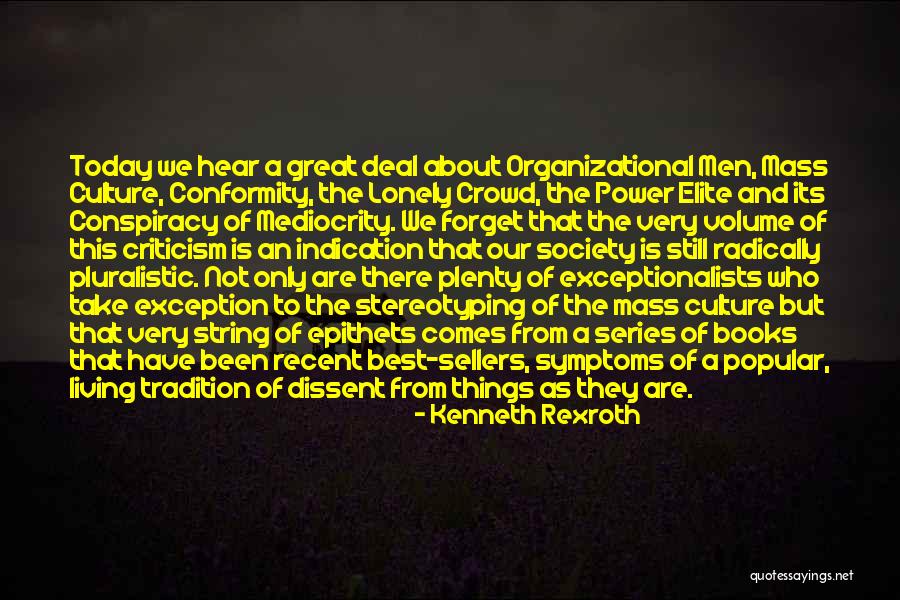 Mass And Volume Quotes By Kenneth Rexroth Mass And Volume Quotes By Kenneth Rexroth