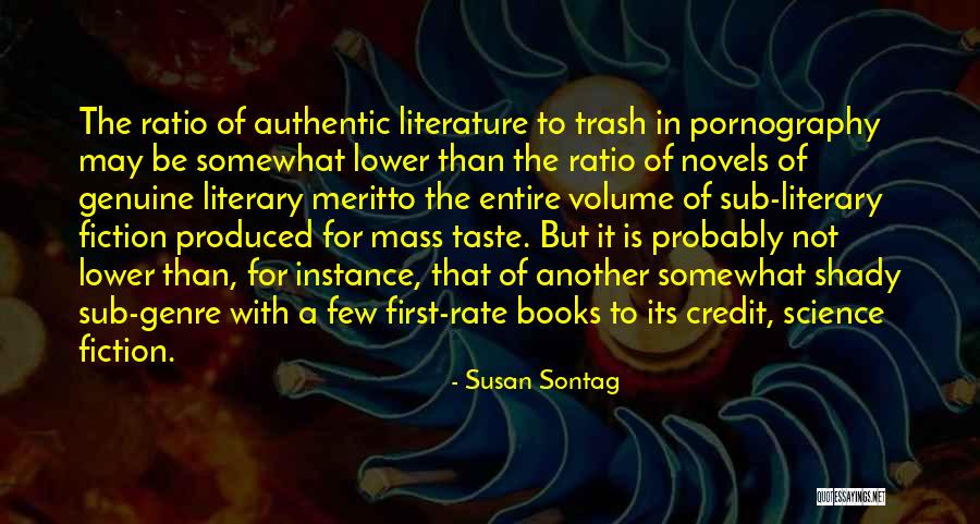 Mass And Volume Quotes By Susan Sontag Mass And Volume Quotes By Susan Sontag