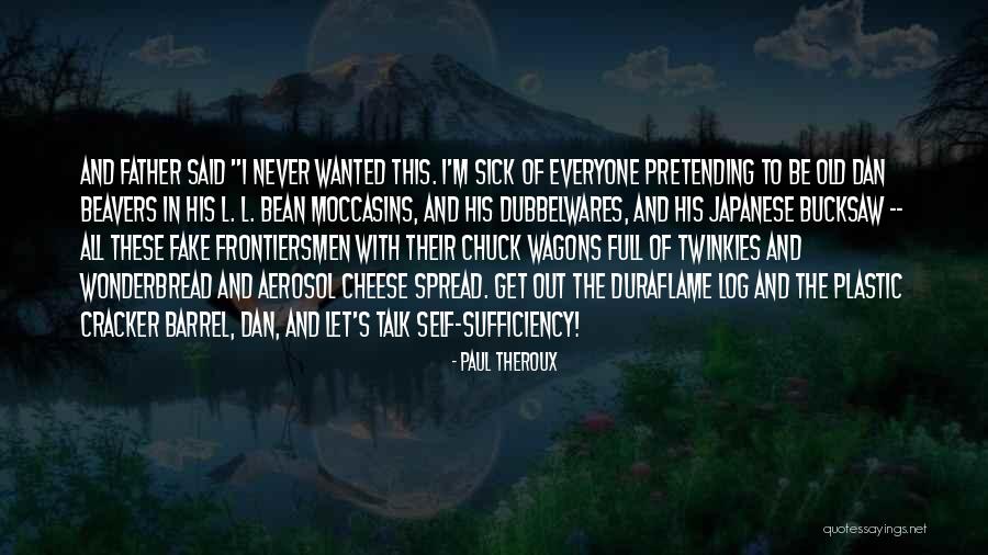 Mass Bunk Quotes By Paul Theroux Mass Bunk Quotes By Paul Theroux