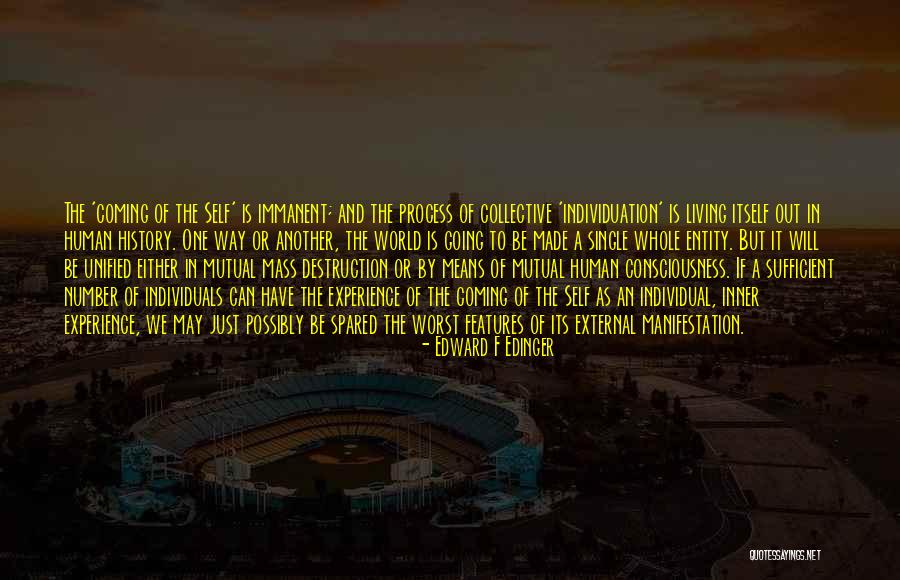 Mass Consciousness Quotes By Edward F Edinger Mass Consciousness Quotes By Edward F Edinger