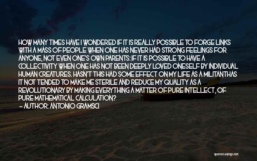 Mass Effect Quotes By Antonio Gramsci