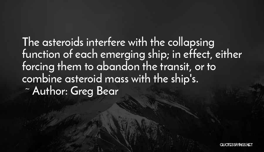 Mass Effect Quotes By Greg Bear