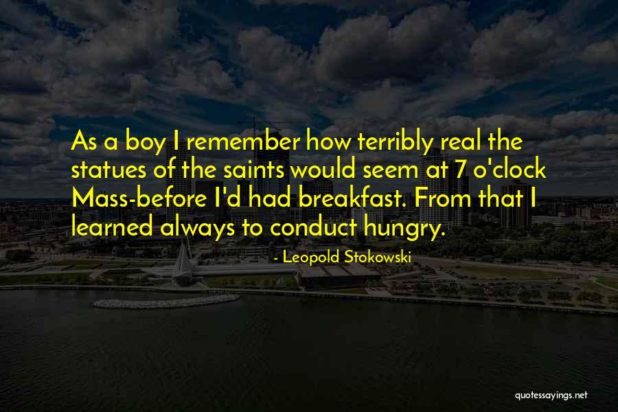 Mass From Saints Quotes By Leopold Stokowski Mass From Saints Quotes By Leopold Stokowski