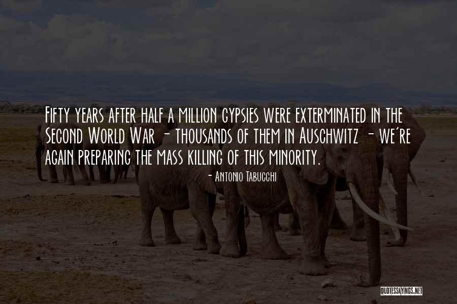 Mass Killing Quotes By Antonio Tabucchi Mass Killing Quotes By Antonio Tabucchi
