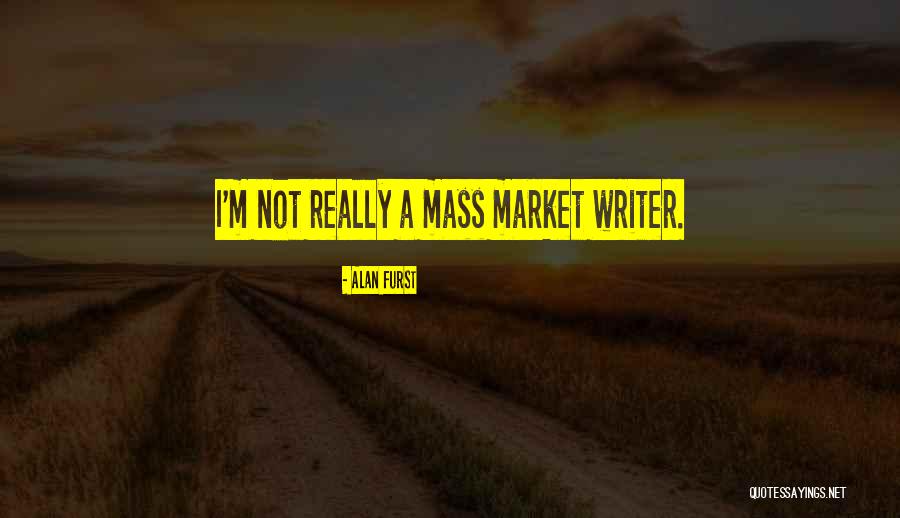 Mass Market Quotes By Alan Furst Mass Market Quotes By Alan Furst