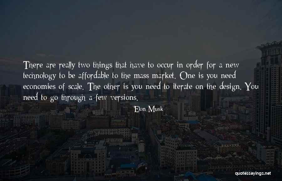 Mass Market Quotes By Elon Musk Mass Market Quotes By Elon Musk