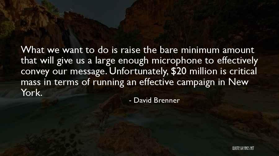 Mass Million Quotes By David Brenner Mass Million Quotes By David Brenner
