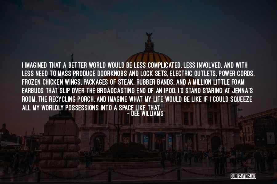 Mass Million Quotes By Dee Williams Mass Million Quotes By Dee Williams