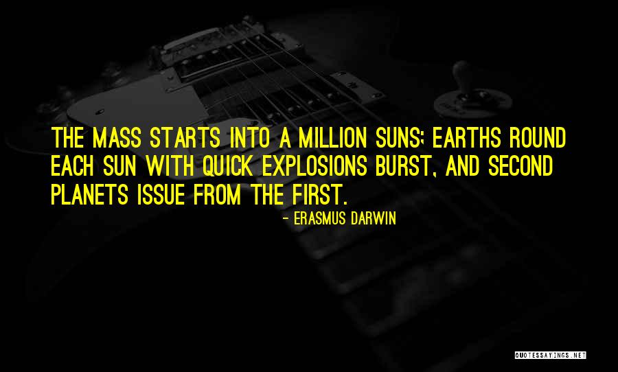 Mass Million Quotes By Erasmus Darwin Mass Million Quotes By Erasmus Darwin