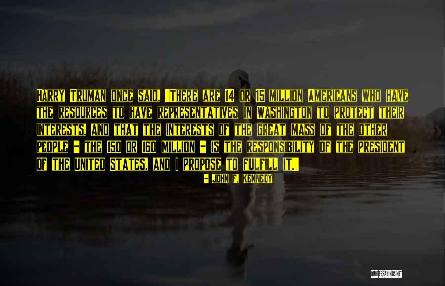 Mass Million Quotes By John F. Kennedy Mass Million Quotes By John F. Kennedy