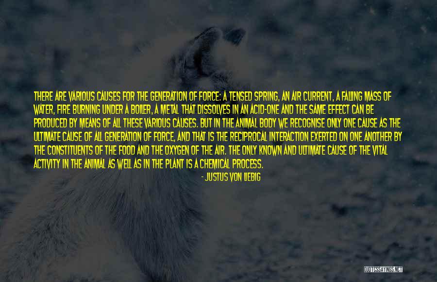 Mass Of Oxygen Quotes By Justus Von Liebig Mass Of Oxygen Quotes By Justus Von Liebig