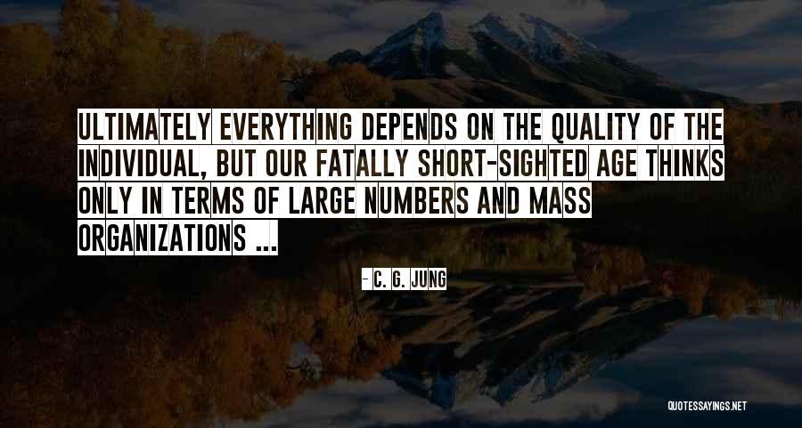 Mass Organizations Quotes By C. G. Jung Mass Organizations Quotes By C. G. Jung