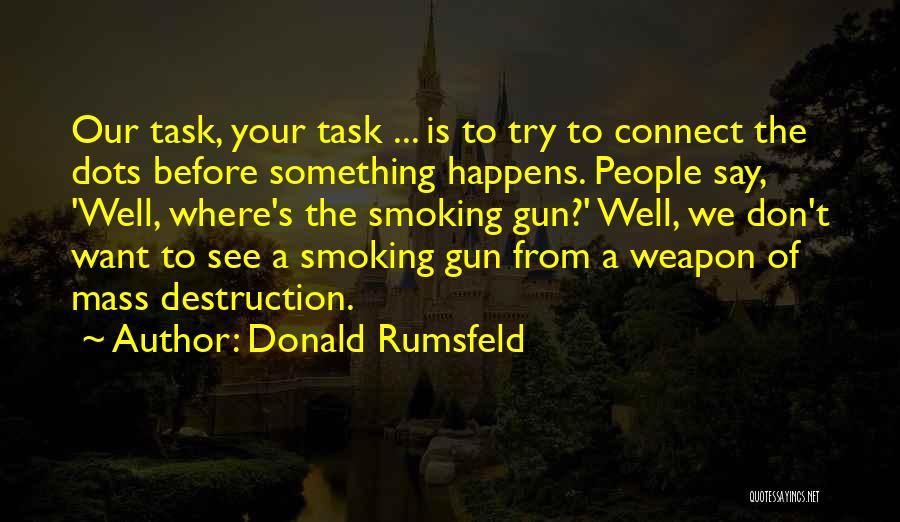 Mass Quotes By Donald Rumsfeld