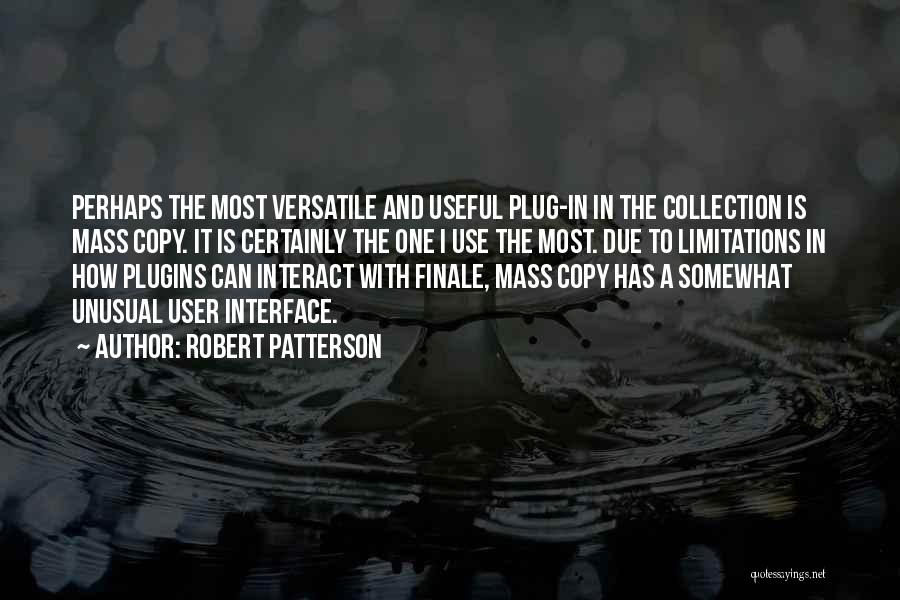 Mass Quotes By Robert Patterson