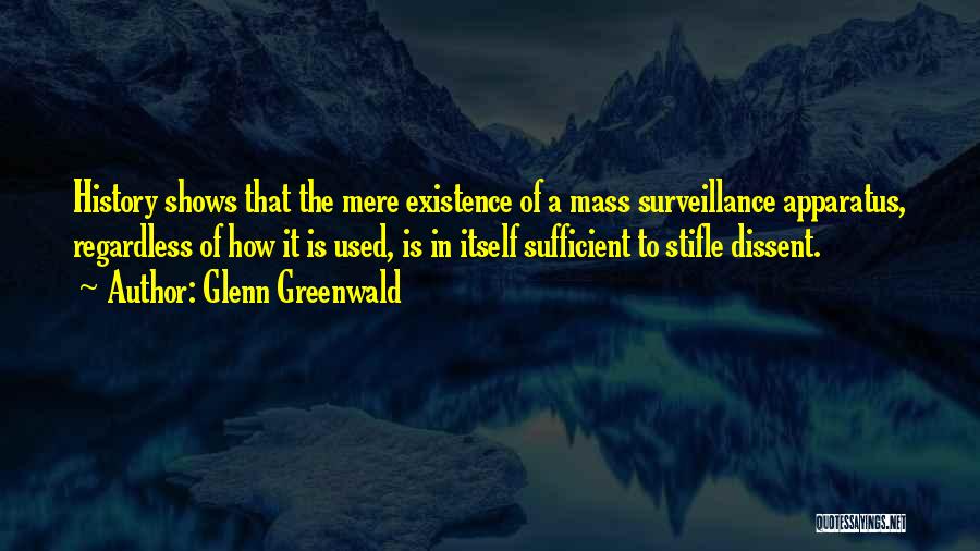 Mass Surveillance Quotes By Glenn Greenwald