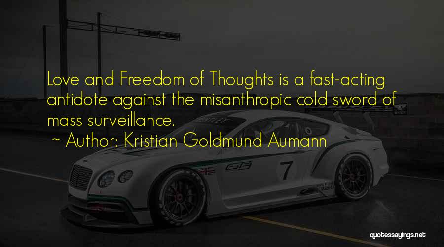 Mass Surveillance Quotes By Kristian Goldmund Aumann