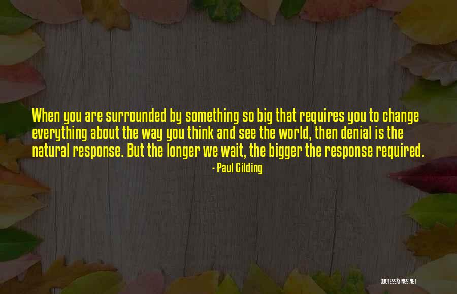Massaccesi Handbags Quotes By Paul Gilding Massaccesi Handbags Quotes By Paul Gilding
