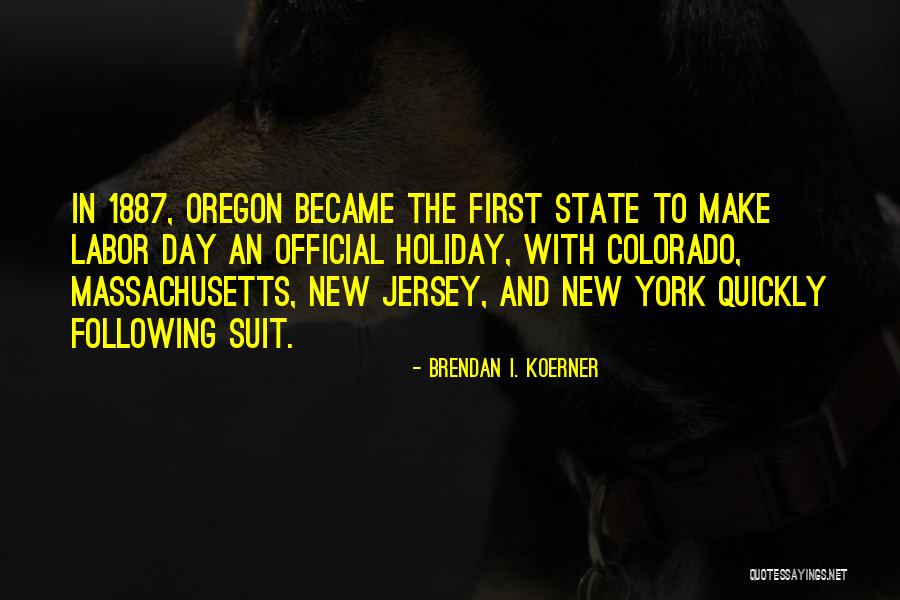 Massachusetts Quotes By Brendan I. Koerner Massachusetts Quotes By Brendan I. Koerner