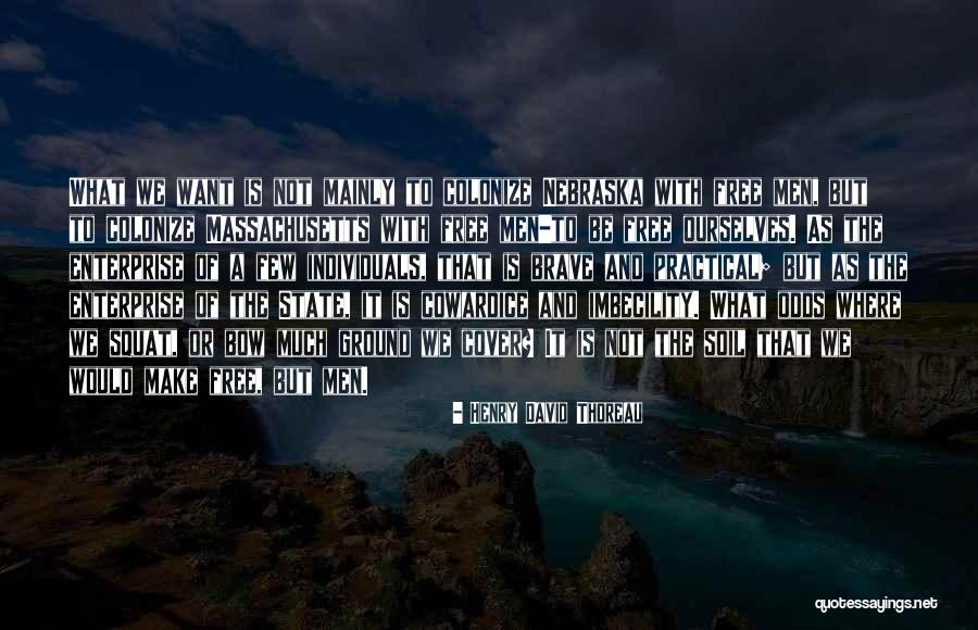 Massachusetts Quotes By Henry David Thoreau Massachusetts Quotes By Henry David Thoreau