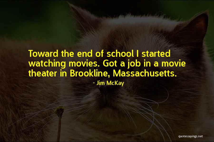 Massachusetts Quotes By Jim McKay Massachusetts Quotes By Jim McKay