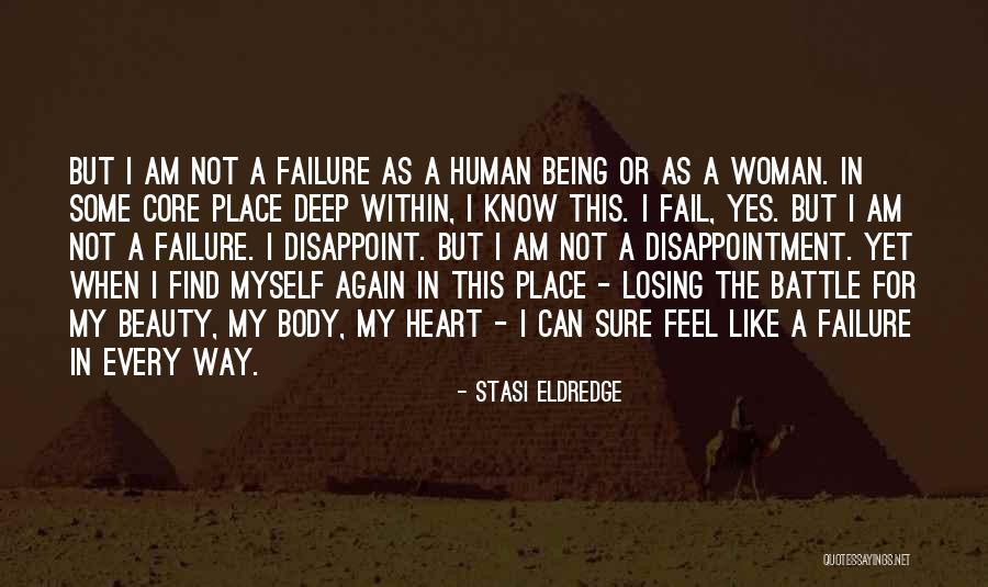 Massachusetts Therapist Quotes By Stasi Eldredge Massachusetts Therapist Quotes By Stasi Eldredge