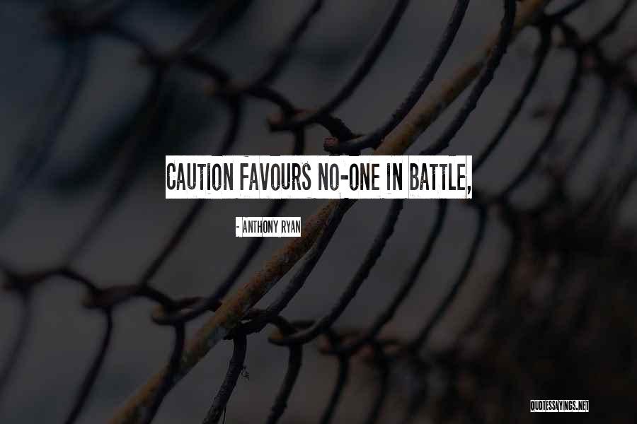 Massacrate Quotes By Anthony Ryan Massacrate Quotes By Anthony Ryan