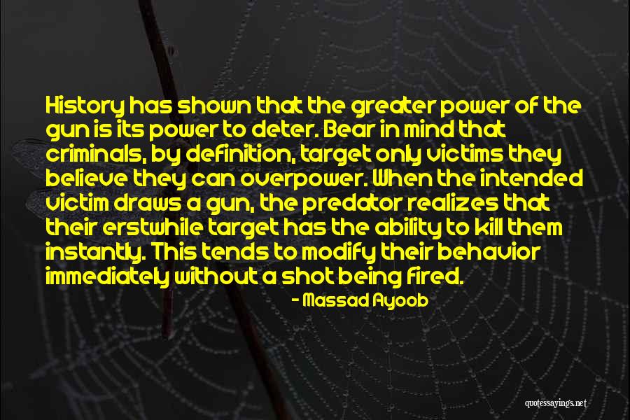 Massad Ayoob Quotes 2058926 Massad Ayoob Quotes 2058926