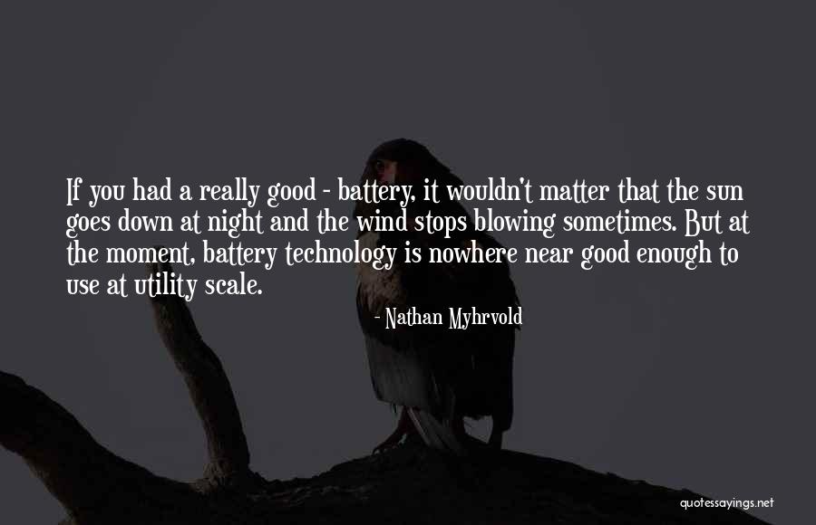 Massafra Puglia Quotes By Nathan Myhrvold Massafra Puglia Quotes By Nathan Myhrvold