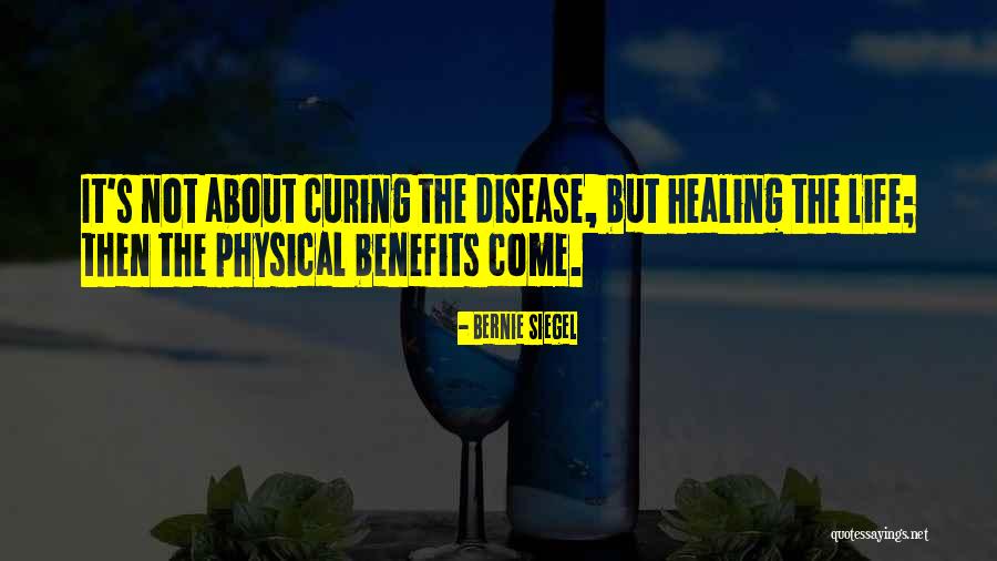 Massage And Healing Quotes By Bernie Siegel Massage And Healing Quotes By Bernie Siegel