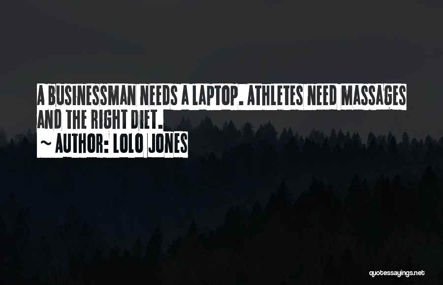 Massages Quotes By Lolo Jones