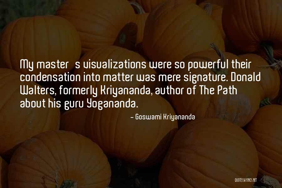 Massaglia Quotes By Goswami Kriyananda Massaglia Quotes By Goswami Kriyananda