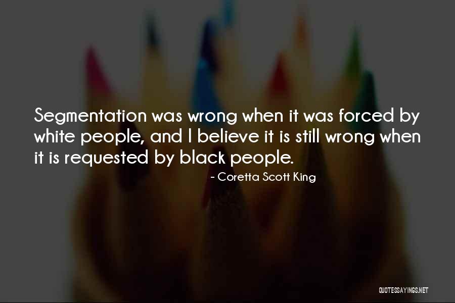 Massai Dorsey Quotes By Coretta Scott King Massai Dorsey Quotes By Coretta Scott King