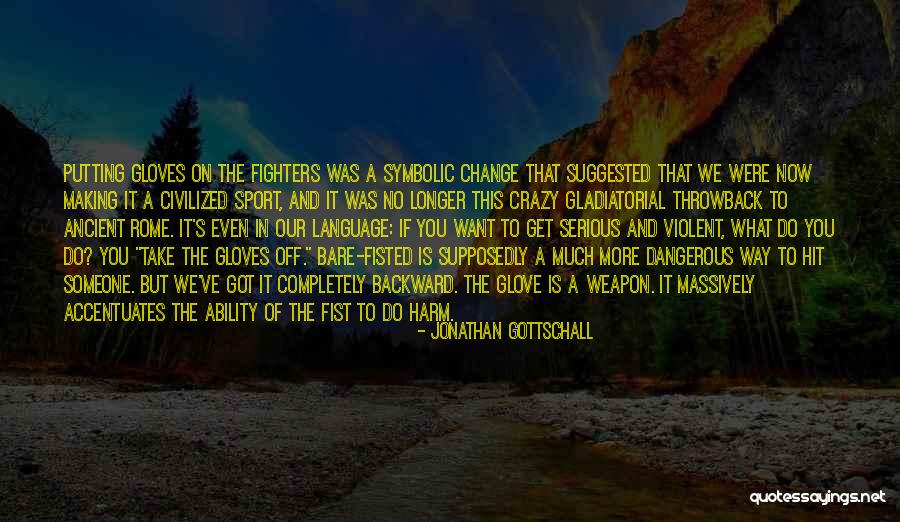 Massaker Von Quotes By Jonathan Gottschall Massaker Von Quotes By Jonathan Gottschall