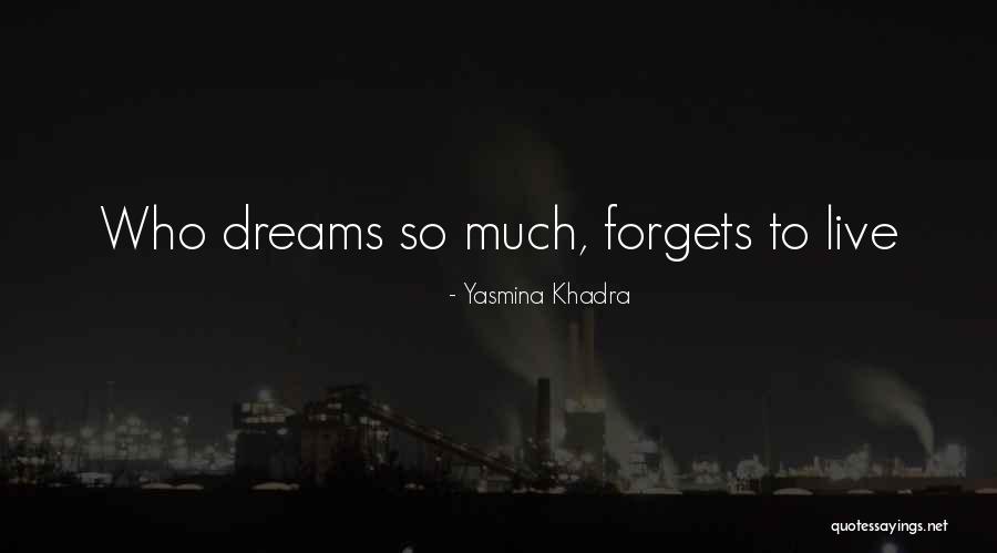 Massasje Bilder Quotes By Yasmina Khadra Massasje Bilder Quotes By Yasmina Khadra