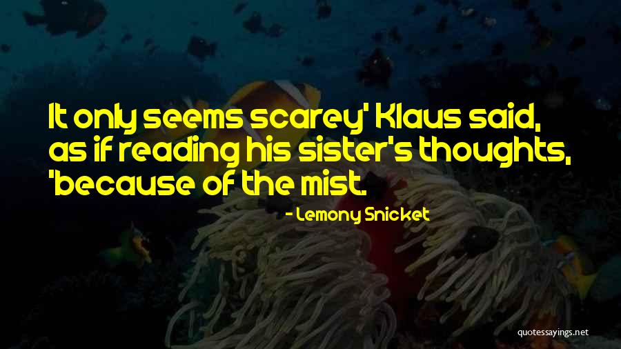 Masselin And Pico Quotes By Lemony Snicket Masselin And Pico Quotes By Lemony Snicket