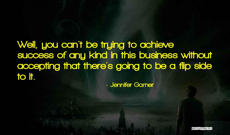 Masselin Ave Quotes By Jennifer Garner