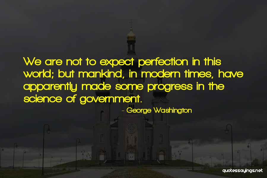 Massella Quotes By George Washington
