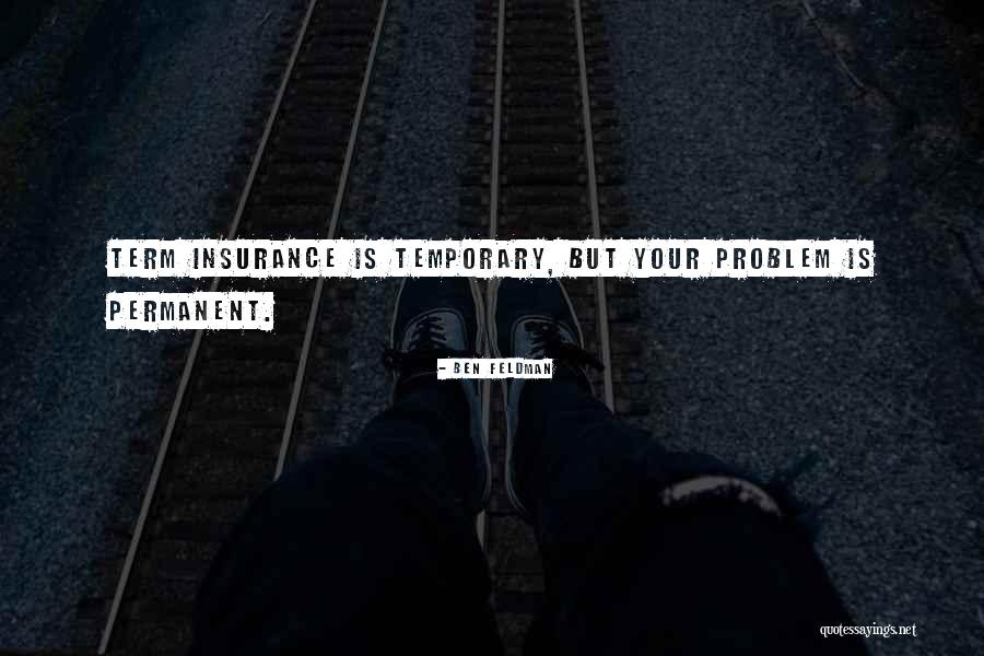 Massengill Disposable Douch Quotes By Ben Feldman