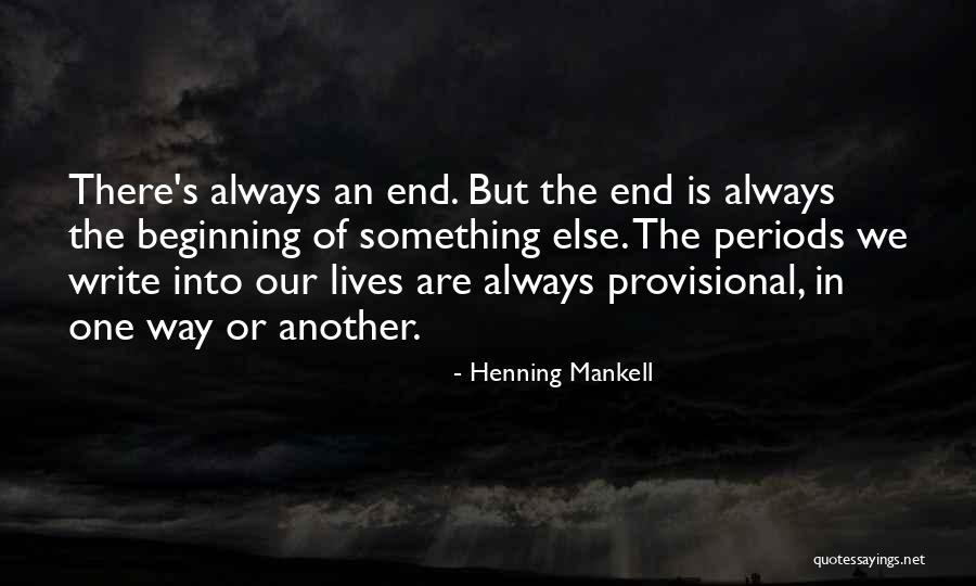 Massengill Disposable Douch Quotes By Henning Mankell Massengill Disposable Douch Quotes By Henning Mankell