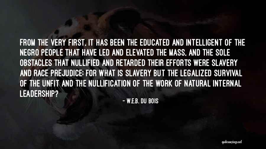 Massenza Plant Quotes By W.E.B. Du Bois Massenza Plant Quotes By W.E.B. Du Bois