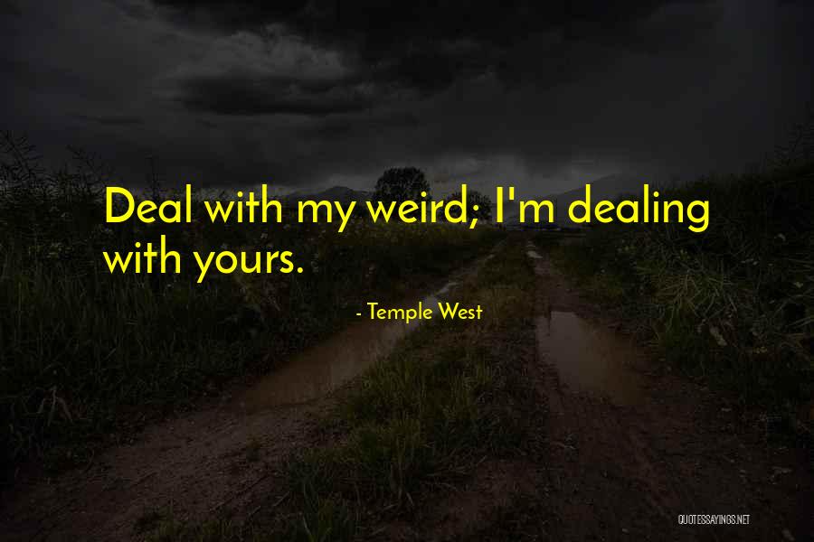 Masses Quotes Quotes By Temple West Masses Quotes Quotes By Temple West
