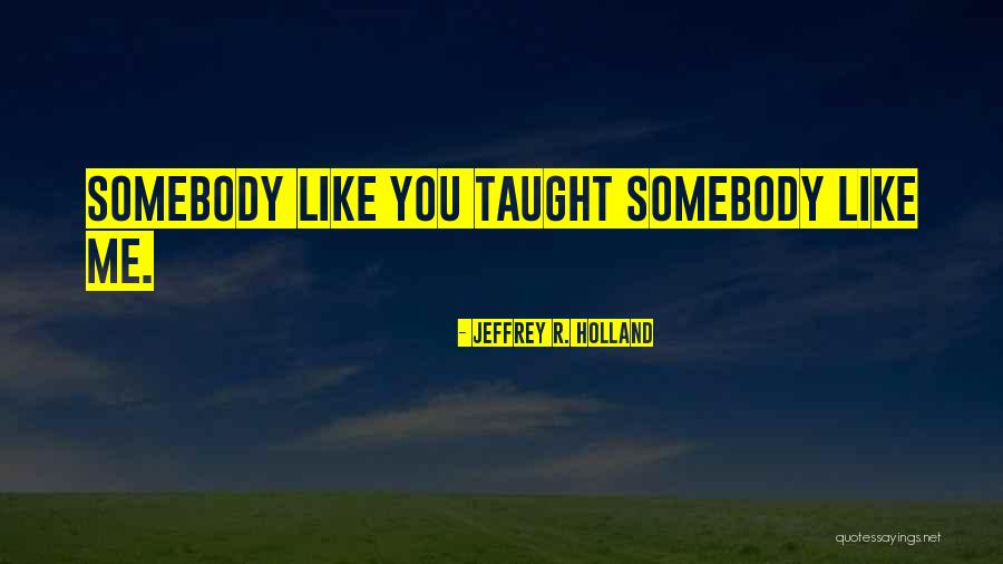 Masseters Quotes By Jeffrey R. Holland Masseters Quotes By Jeffrey R. Holland