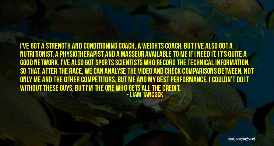 Masseur Quotes By Liam Tancock Masseur Quotes By Liam Tancock