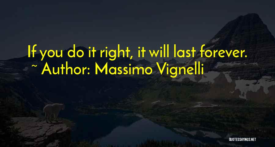 Massimo Vignelli Quotes 1571337