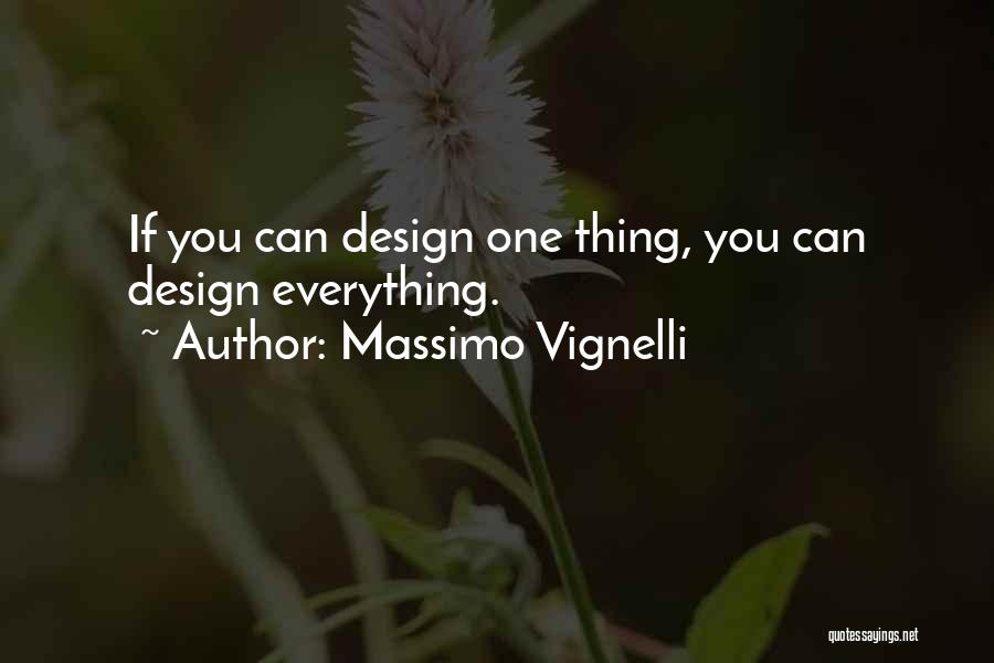 Massimo Vignelli Quotes 500024