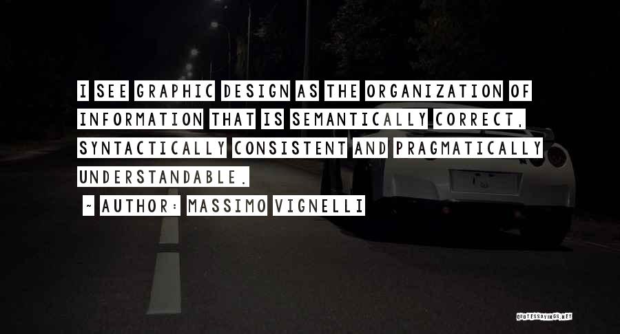 Massimo Vignelli Quotes 941280