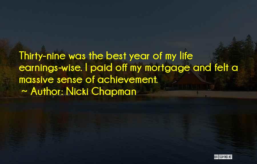 Massive Achievement Quotes By Nicki Chapman